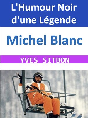 cover image of Michel Blanc